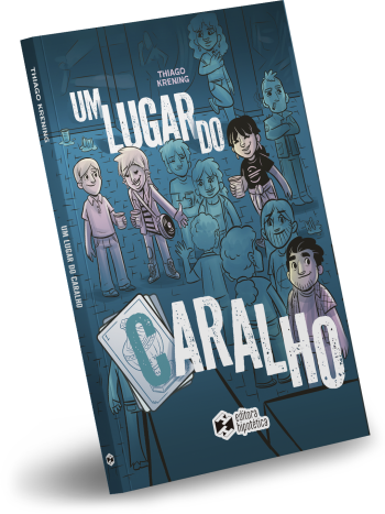 Um lugar do caralho – 2ª edição
