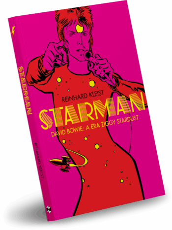 Starman – David Bowie: a era Ziggy Stardust
