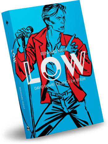 Low – David Bowie: os anos em Berlim