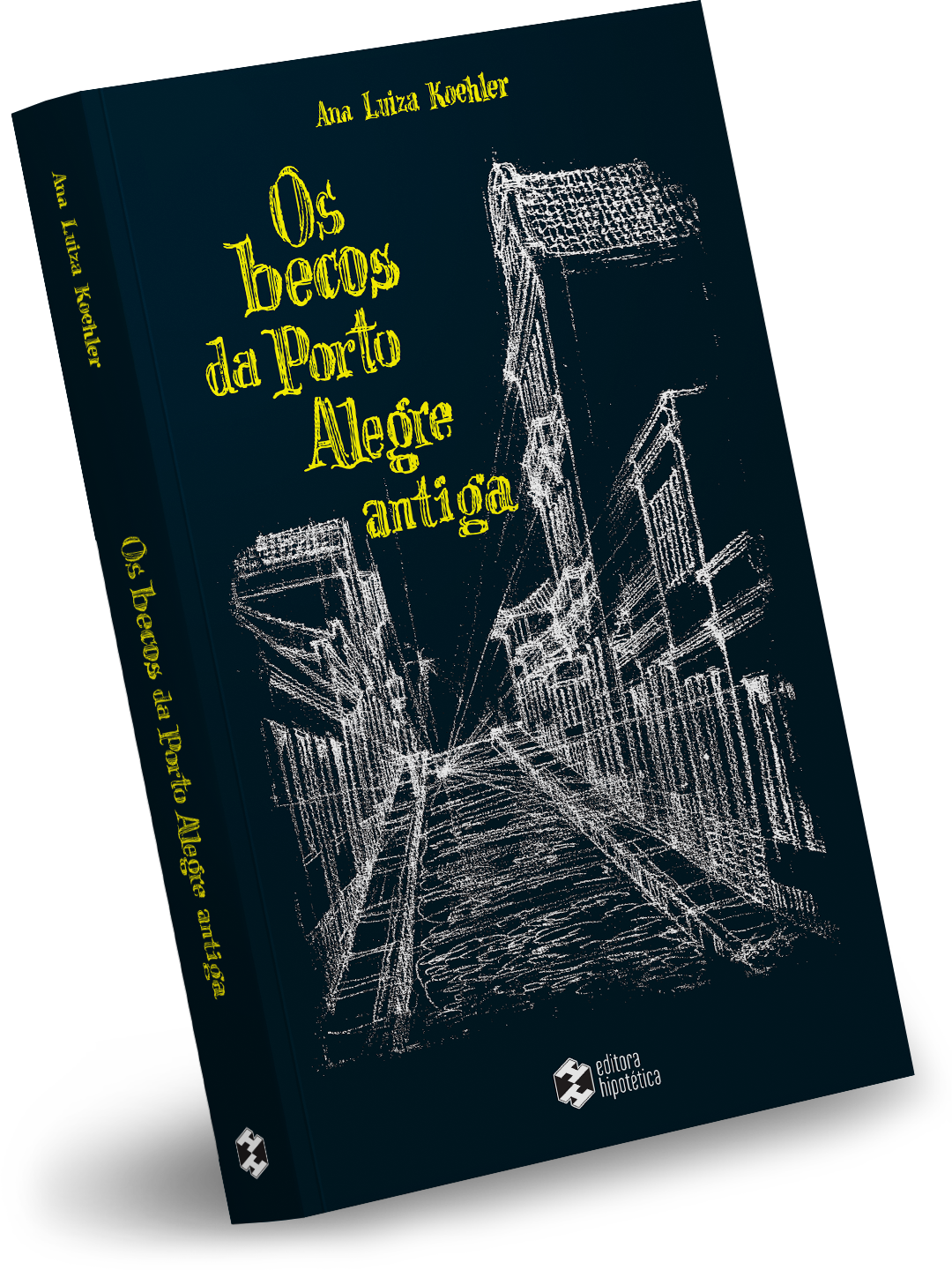 Os becos da Porto Alegre antiga